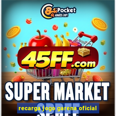 recarga jogo garena oficial
